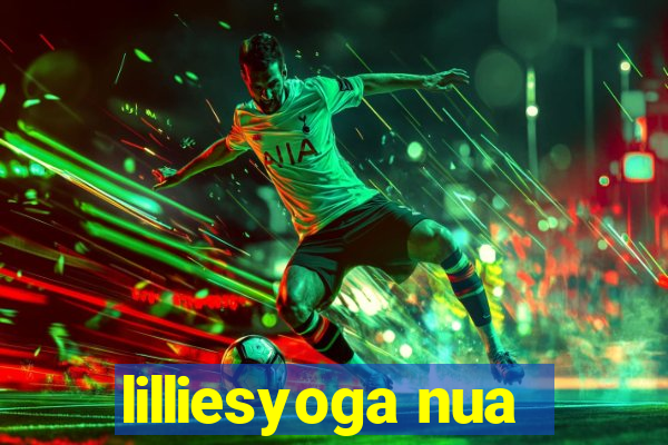 lilliesyoga nua